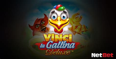 Vinci La Gallina NetBet